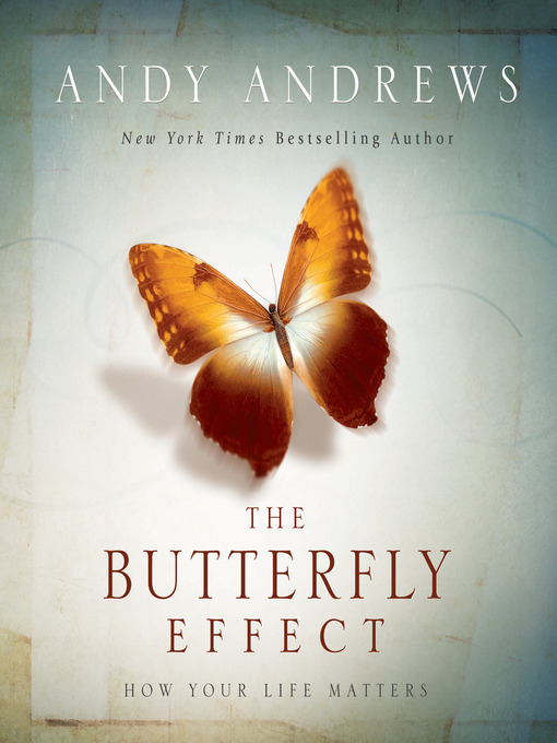 Title details for The Butterfly Effect by Andy Andrews - Wait list